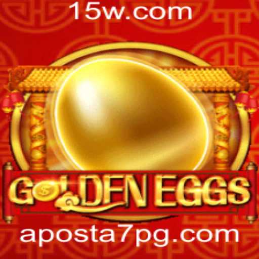 Descubra o Mundo de GoldenEggs: O Jogo de Aposta7 que Conquista Jogadores