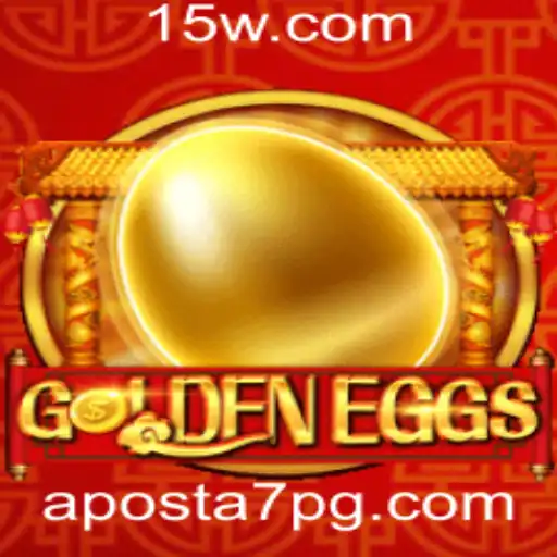 Descubra o Mundo de GoldenEggs: O Jogo de Aposta7 que Conquista Jogadores