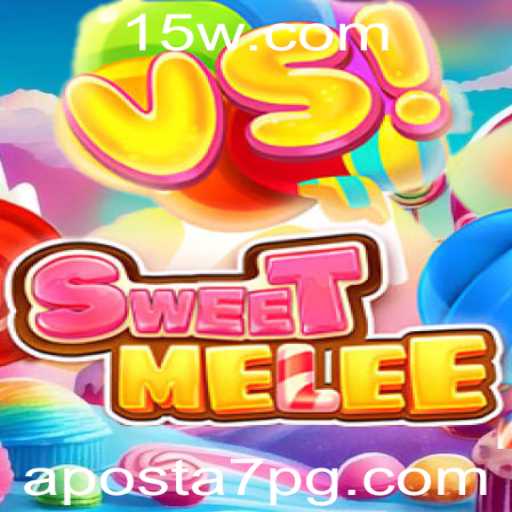 Descubra o Mundo de SweetMelee e Aposta7: Um Jogo de Estratégia e Sorte
